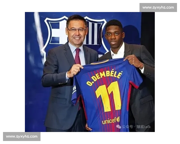 登贝莱：巴萨六年，磨砺与感恩镌刻成长